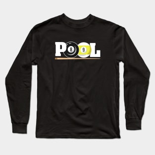 Pool Billiards 8 Ball 9 Ball Long Sleeve T-Shirt